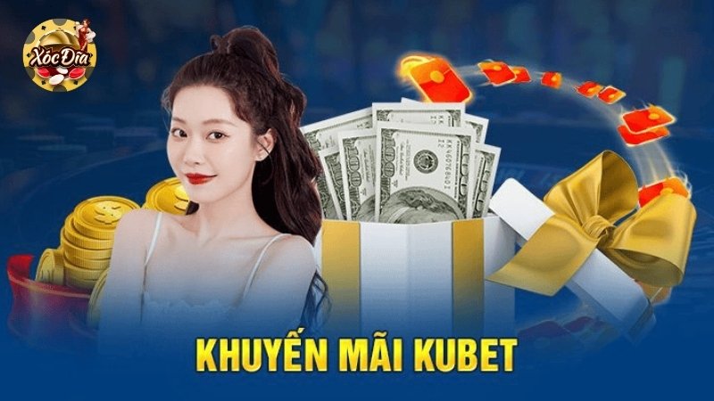 Điều kiện tham gia khuyến mãi xóc đĩa Kubet
